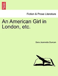 An American Girl in London, etc.