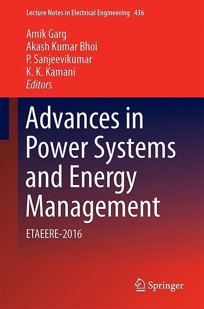 Advances Power Systems and Energy Management: ETAEERE-2016