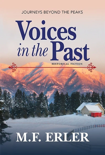 Voices in the Past: Journeys Beyond the Peaks