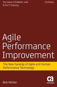 Agile Performance Improvement: The New Synergy Of And Human Technology