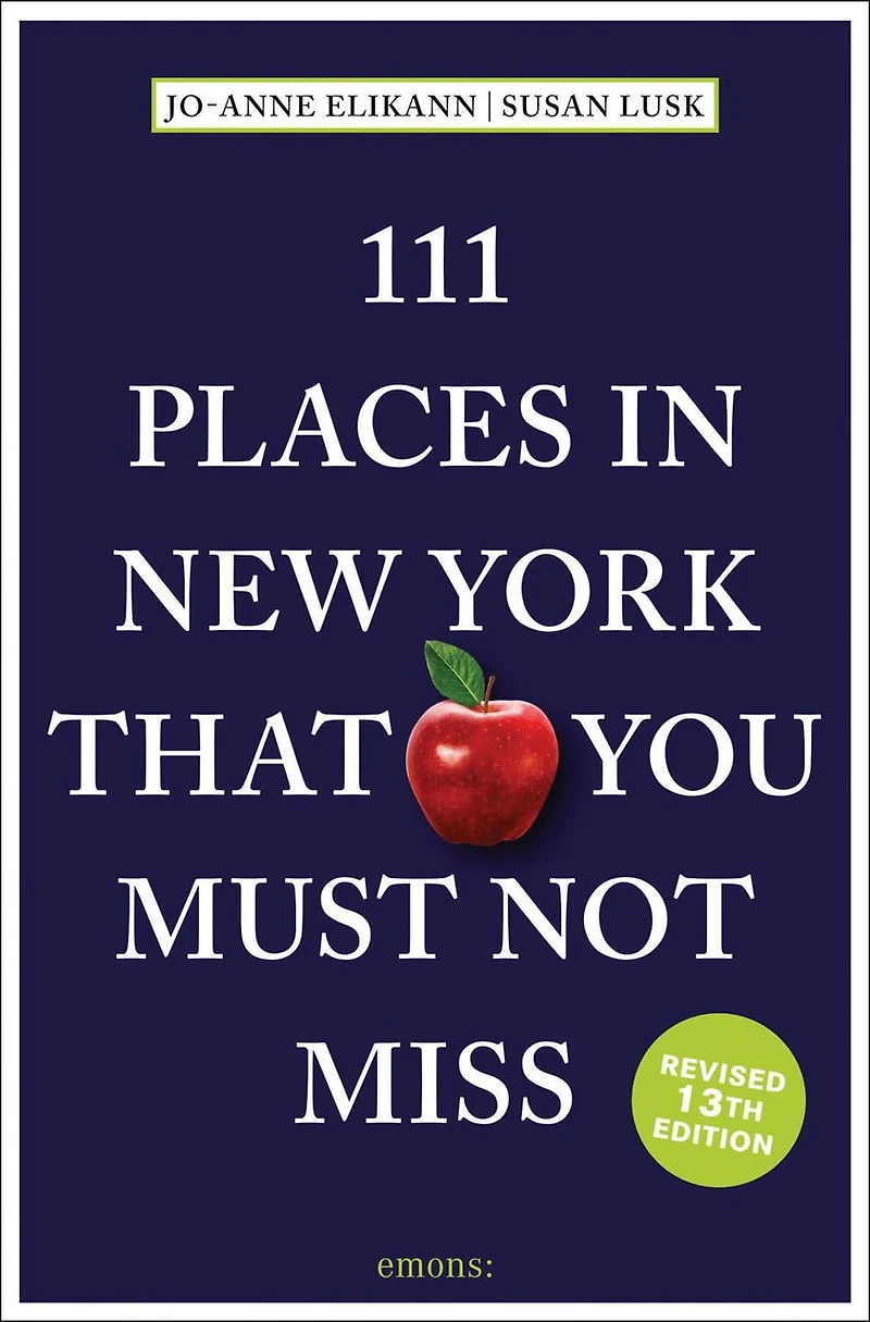 111 Places New York That You Must Not Miss