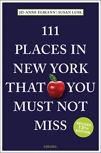 111 Places New York That You Must Not Miss
