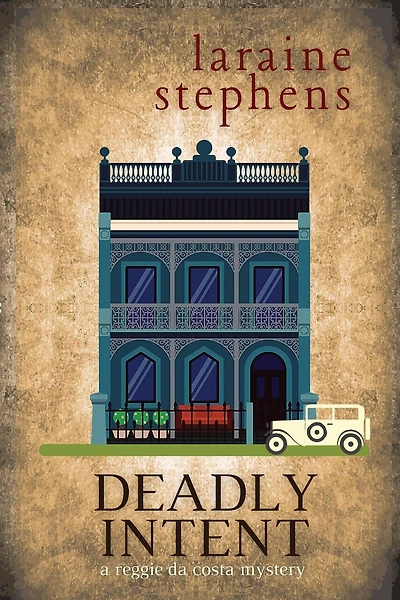 Deadly Intent: A Reggie da Costa Mystery