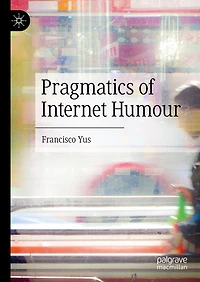 Pragmatics of Internet Humour