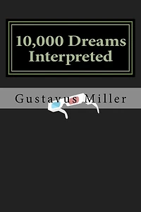10,000 Dreams Interpreted
