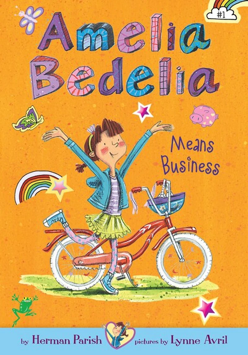 Amelia Bedelia Means Business: #1