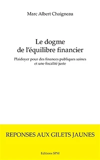 Le dogme de l'équilibre financier