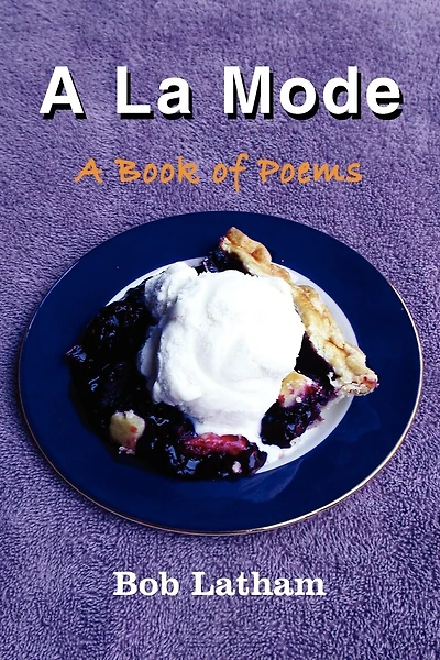A La Mode: A Book of Poems