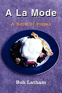 A La Mode: A Book of Poems