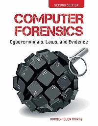 Computer Forensics: Cybercriminals, Laws, And Evidence