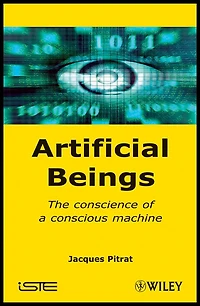 Artificial Beings: The Conscience of a Conscious Machine