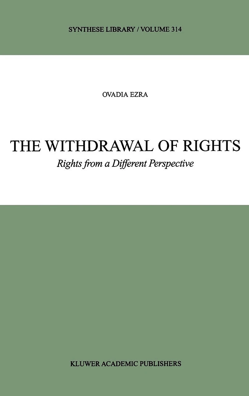 The Withdrawal of Rights: Rights from a Different Perspective
