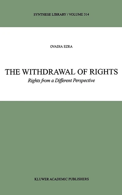 The Withdrawal of Rights: Rights from a Different Perspective