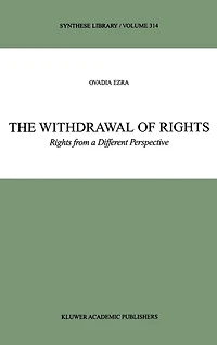 The Withdrawal of Rights: Rights from a Different Perspective