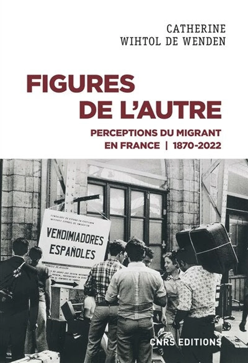 Figures de l'autre: perceptions du migrant en France