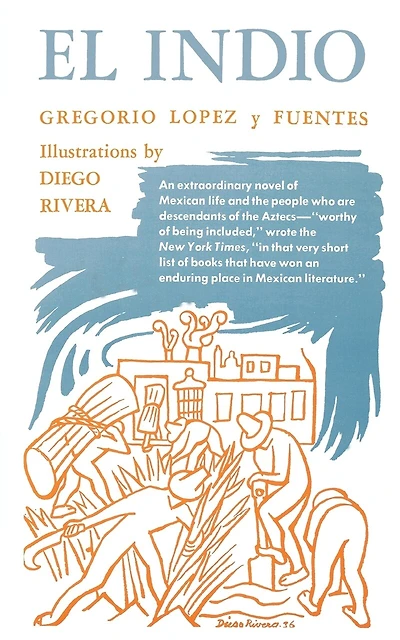 El Indio: A Novel