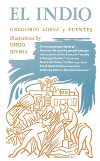 El Indio: A Novel