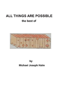 All Things Are Possible: the best of Mpossibilies