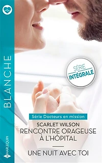 Docteurs en mission: série intégrale