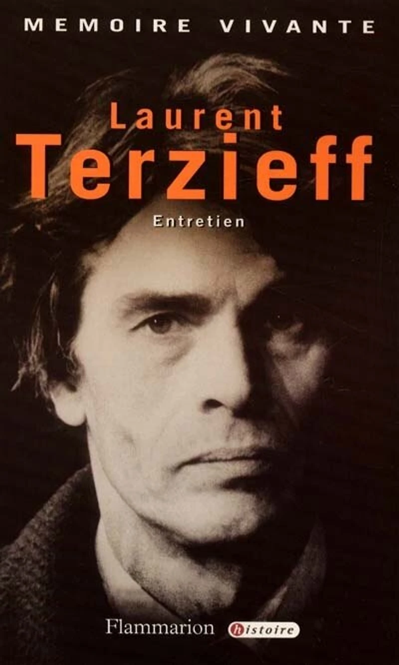 Laurent Terzieff : entretiens avec Olivier Schmitt: entretiens avec Olivier Schmitt