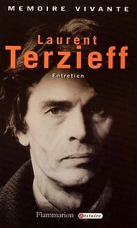 Laurent Terzieff : entretiens avec Olivier Schmitt: entretiens avec Olivier Schmitt