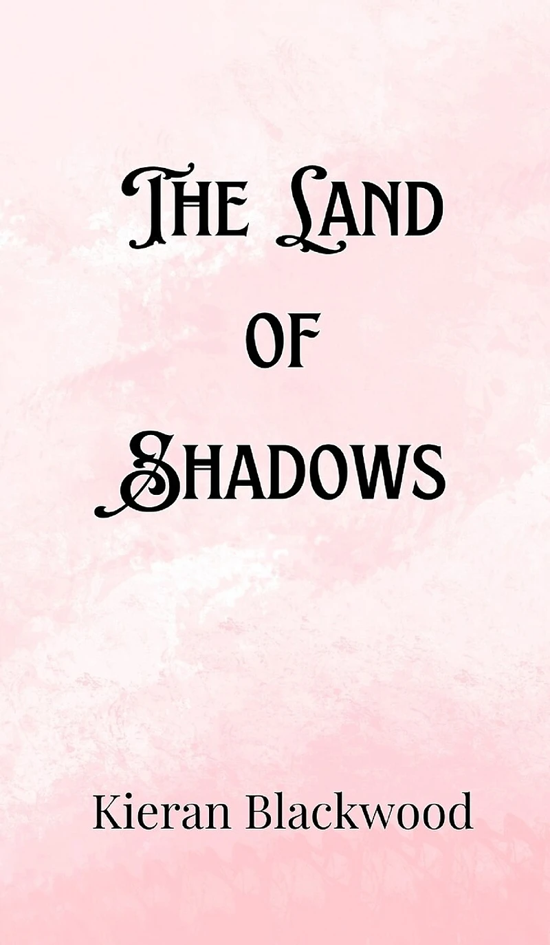 The Land of Shadows