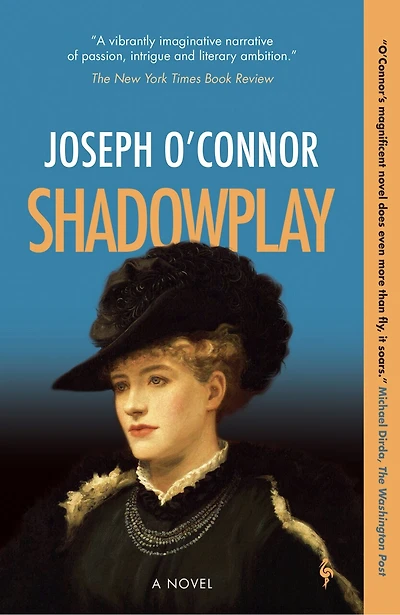 Shadowplay: A Novel