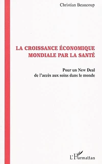 la croissance économique par santé - pour un new deal de