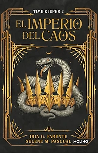 El imperio del caos (Timekeeper 2) / The Empire of Chaos