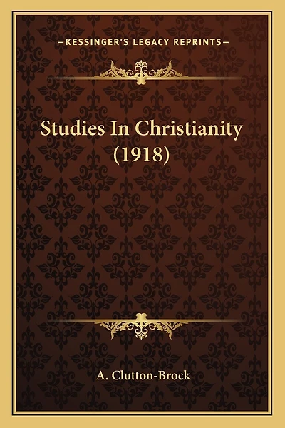 Studies In Christianity (1918)