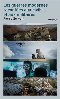 Les guerres modernes racontées aux civils... et militaires