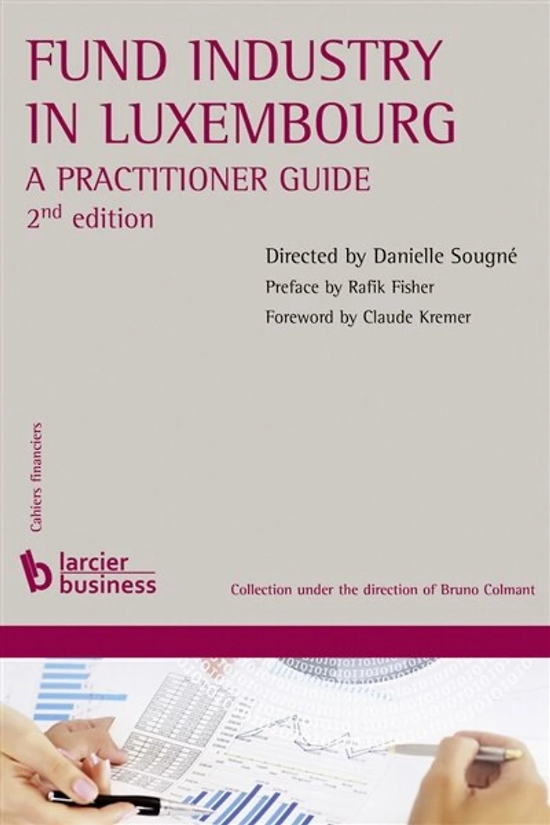 Fund industry in Luxembourg: a practitioner guide