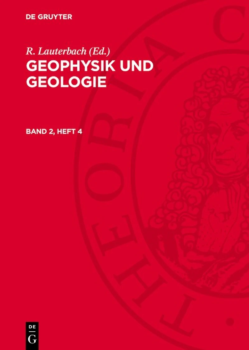 Geophysik und Geologie. Band 2, Heft 4