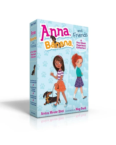 Anna, Banana, and Friends—A Four-Book Paperback Collected Set!: Anna, Banana, and the Friendship Split; Anna, Banana, and the Monkey in the Middle; Anna, Banana, and the Big-Mouth Bet; Anna, Banana, and the Puppy Parade