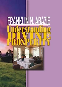 Understanding Divine Prosperity: Prosperity