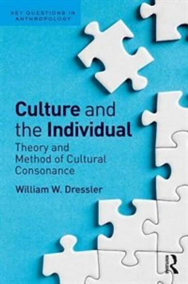 Culture And The Individual: Theory Method Of Cultural Consonance