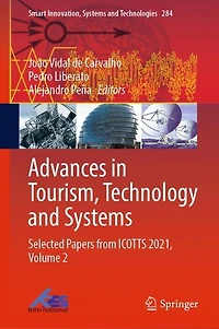 Advances Tourism, Technology And Systems: Selected Papers From Icotts 2021, Volume 2