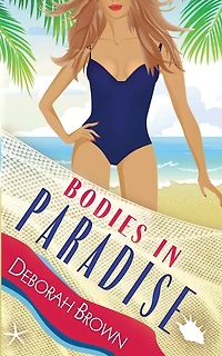 Bodies In Paradise