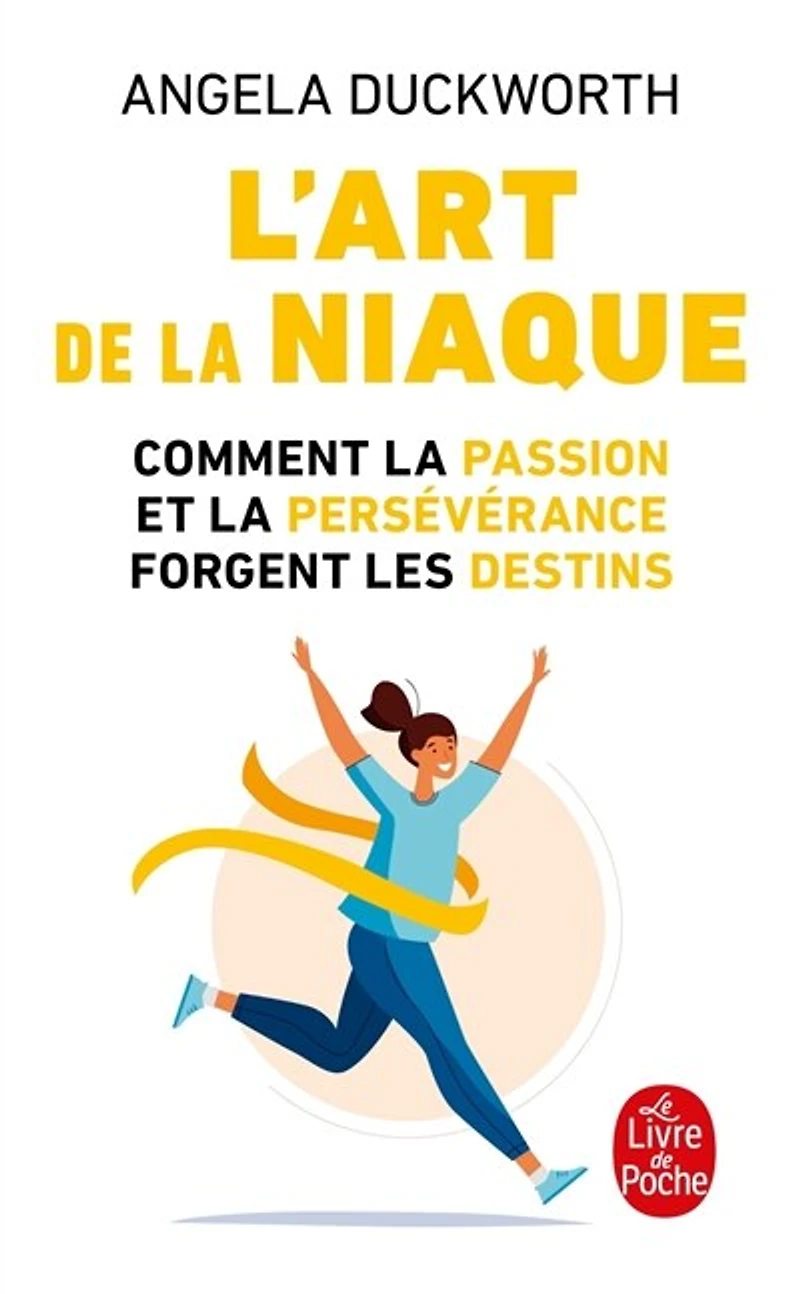 L' art de la niaque: comment passion et persévérance forgent les destins