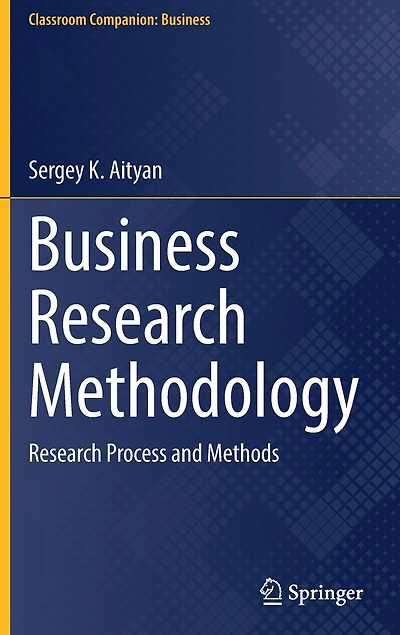 Business Research Methodology: Process And Methods