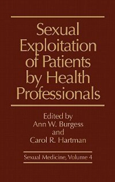Sexual Exploitation Of Patients By Health Professionals