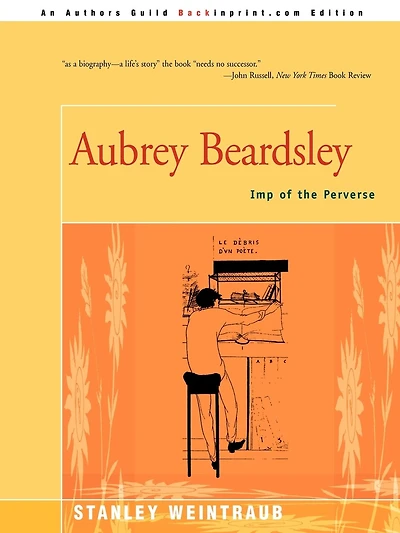 Aubrey Beardsley: Imp Of The Perverse