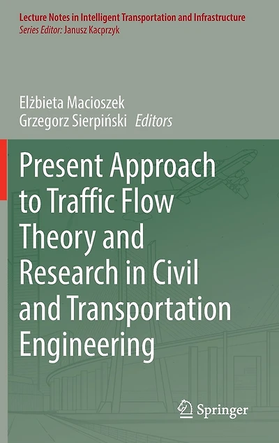 Present Approach To Traffic Flow Theory And Research Civil Transportation Engineering