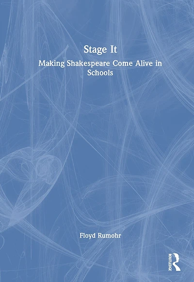 Stage It: Making Shakespeare Come Alive Schools