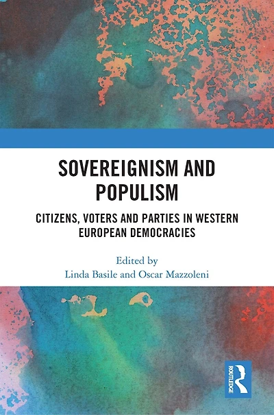 Sovereignism and Populism: Citizens, Voters Parties Western European Democracies