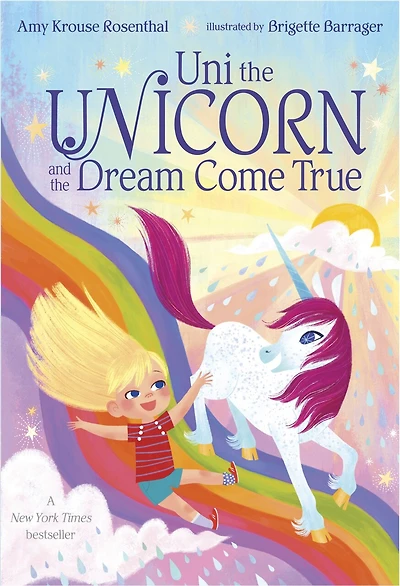Uni the Unicorn and Dream Come True