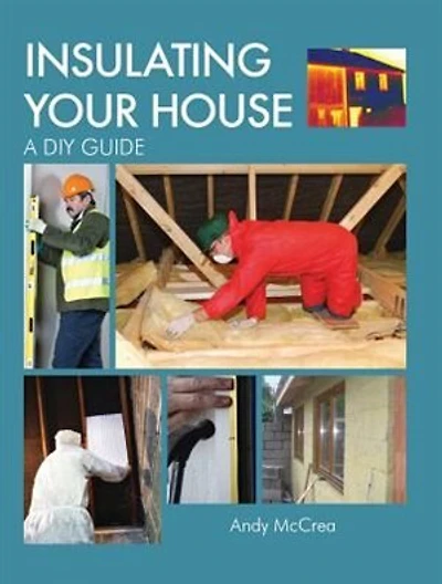Insulating Your House: A Diy Guide