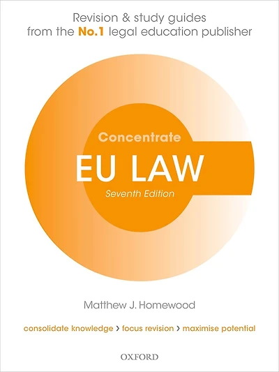 EU Law Concentrate: Revision and Study Guide