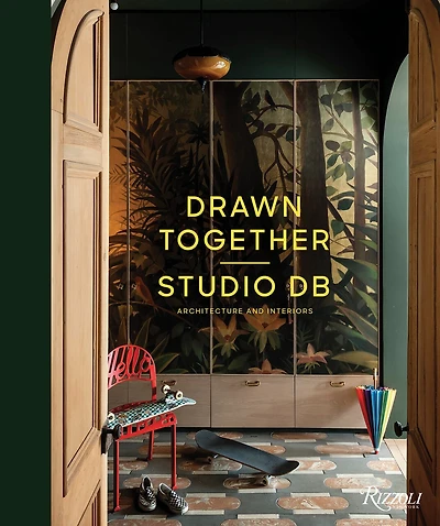 Drawn Together: Studio DB: Architecture and Interiors