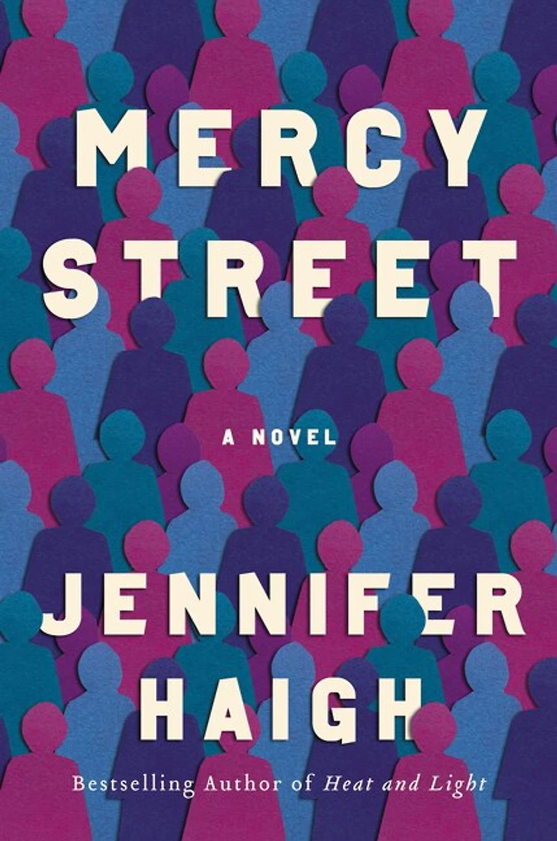 MERCY STREET: A Novel